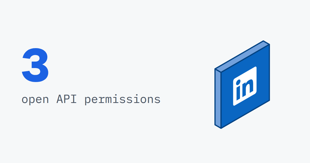 3, open API permissions, beside a LinkedIn logo tile